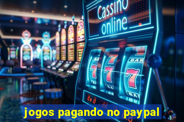 jogos pagando no paypal